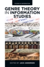 Genre Theory in Information Studies - eBook