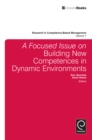 A Focused Issue on Building New Competences in Dynamic Environments - eBook