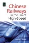 Chinese Railways in the Era of High Speed - eBook