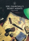 SOE : Churchill’s Secret Agents - Book