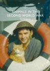Animals in the Second World War - Book
