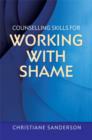 Counselling Skills for Working with Shame - eBook