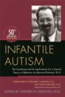 Infantile Autism : The Syndrome and Its Implications for a Neural Theory of Behavior by Bernard Rimland, Ph.D. - eBook