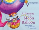 A Journey in the Moon Balloon : When Images Speak Louder than Words - eBook