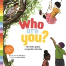Who Are You? : The Kid's Guide to Gender Identity - eBook