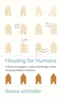 Housing for Humans - eBook