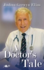 Doctor's Tale, A - eBook