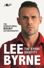 Byrne Identity, The - The Sensational Rugby Autobiography - Book