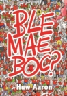 Ble Mae Boc? - eBook