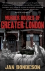Murder Houses of Greater London - Book