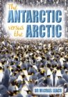 The Antarctic versus the Arctic - eBook
