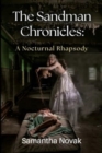 The Sandman Chronicles: A Nocturnal Rhapsody - Book