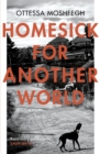 Homesick For Another World - Book