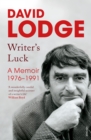 Writer's Luck : A Memoir: 1976-1991 - Book