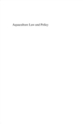 Aquaculture Law and Policy : Global, Regional and National Perspectives - eBook