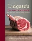 Lidgate's: The Meat Cookbook : Buy and cook meat for every occasion - eBook