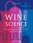 Wine Science : The Application of Science in Winemaking - Book