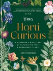 RHS Horti Curious : A Gardener's Miscellany of Fascinating Facts & Remarkable Plants - eBook