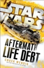 Star Wars: Aftermath: Life Debt - Book