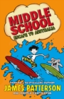 Middle School: Escape to Australia : (Middle School 9) - Book