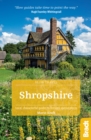 Shropshire : Local, characterful guides to Britain's Special Places - eBook