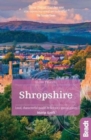 Shropshire (Slow Travel) : Local, characterful guides to Britain's special places - Book