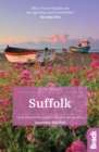 Suffolk (Slow Travel) : Local, characterful guides to Britain's Special Places - eBook