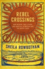 Rebel Crossings - eBook