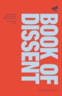 The Verso Book of Dissent : Revolutionary Words from Three Millennia of Rebellion and Resistance - Book