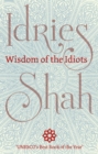 Wisdom of the Idiots - eBook