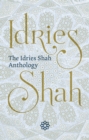 The Idries Shah Anthology - eBook