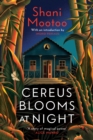 Cereus Blooms at Night : The Booker-Longlisted Queer Classic - Book