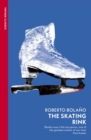 The Skating Rink - Book
