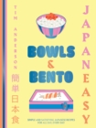 JapanEasy Bowls & Bento : Simple and Satisfying Japanese Recipes for All Day, Every Day - eBook