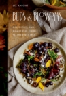 Buds and Blossoms : Delicious and Beautiful Edible Flower Recipes - eBook