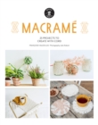 Macrame : 25 Super Simple Projects For Your Home - eBook