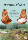 Mirrors of Salt : Proceedings of the First International Congress on the Anthropology of Salt: 20-24 August 2015, 'Al. I. Cuza' University, Iasi, Romania - Book