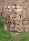 Hillforts of the Cheshire Ridge - eBook