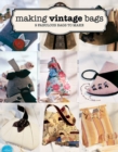 Making Vintage Bags - Book