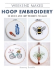 Weekend Makes: Hoop Embroidery - Book
