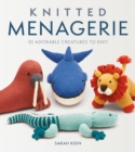 Knitted Menagerie : 30 Adorable Creatures to Knit - Book