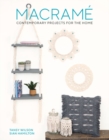 Macrame : Contemporary Projects for the Home - Book