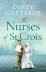 The Nurses of St Croix - eBook
