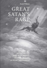 Great Satan's rage : American negativity and rap/metal in the age of supercapitalism - eBook