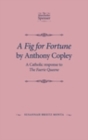 A Fig for Fortune by Anthony Copley : A Catholic Response to the Faerie Queene - eBook