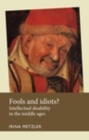 Fools and idiots? : Intellectual disability in the Middle Ages - eBook