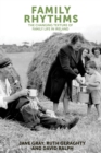 Family rhythms : The changing textures of family life in Ireland - eBook