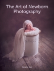 The Art of Newborn Photography - Book