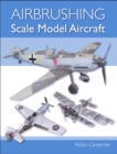 Airbrushing Scale Model Aircraft - Book