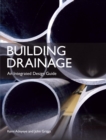 Building Drainage : An Integrated Design Guide - eBook